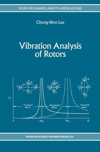 Vibration Analysis of Rotors (Solid Mechanics and Its Applications #21) book cover by Chong-Won Lee