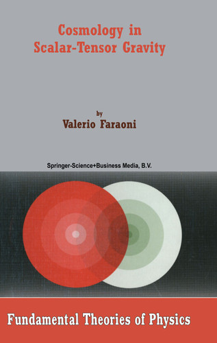 Cosmology in Scalar-Tensor Gravity (Fundamental Theories of Physics #139) book cover by Valerio Faraoni