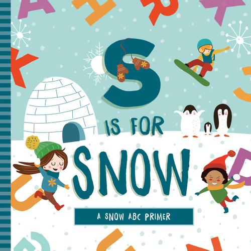 S is for Snow book cover by Ashley Marie Mireles