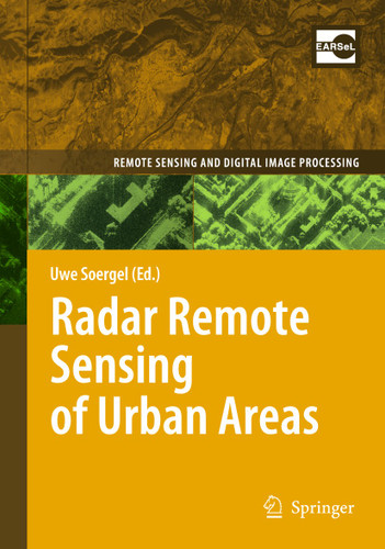 Radar Remote Sensing of Urban Areas (Remote Sensing and Digital Image Processing #15) book cover by 