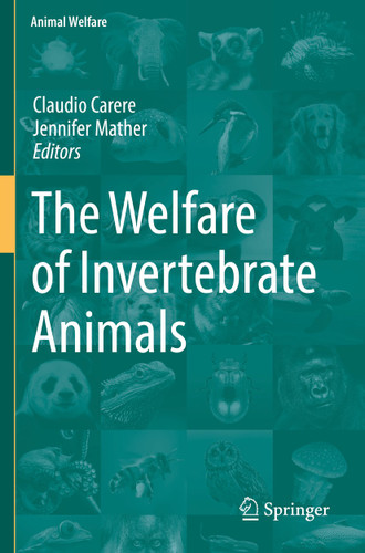 The Welfare of Invertebrate Animals (Animal Welfare #18) book cover by 