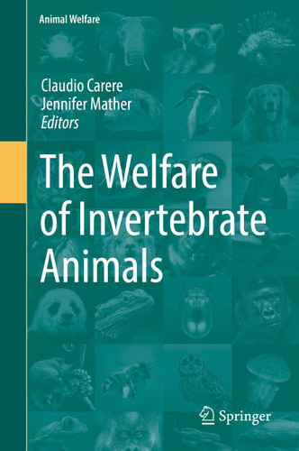 The Welfare of Invertebrate Animals (Animal Welfare #18) book cover by 