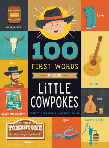 100 First Words for Little Cowpokes (100 First Words) book cover by Christopher Robbins