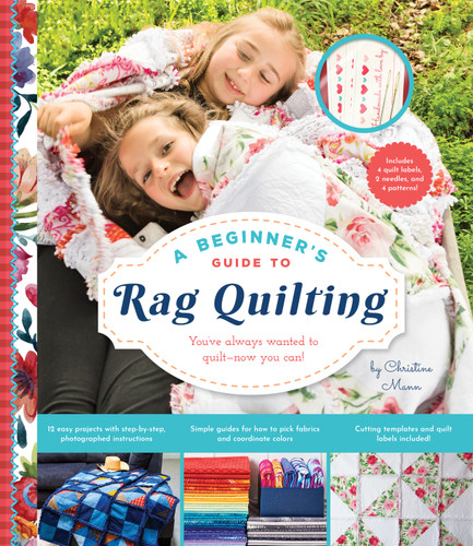 A Beginner's Guide to Rag Quilting book cover by Christine Mann