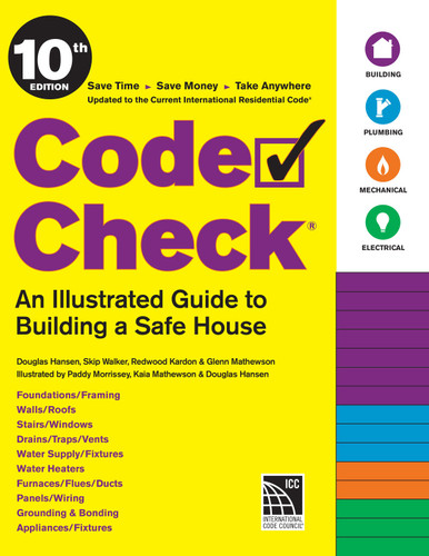 Code Check 10th Edition: An Illustrated Guide to Building a Safe House (Code Check) book cover by Douglas Hansen