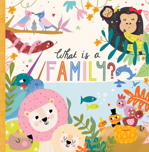 What Is a Family? book cover by Annette Griffin