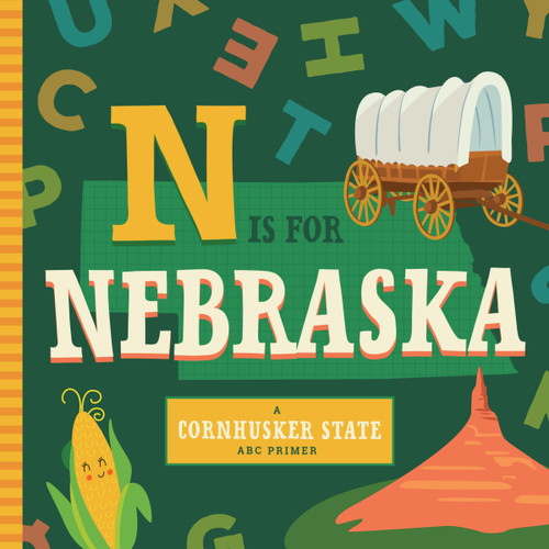 N is for Nebraska (ABC Regional Board Books) book cover by Stephanie Miles, Christin Farley