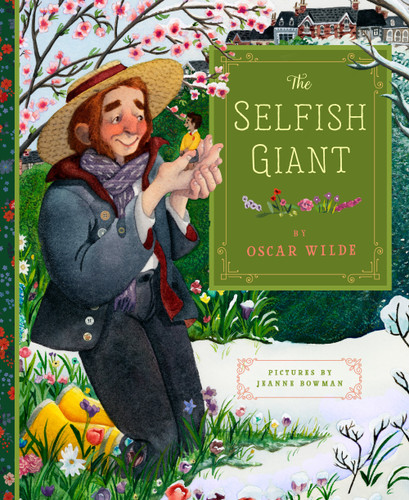 The Selfish Giant [9781641701266]