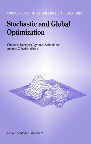 Stochastic and Global Optimization (Nonconvex Optimization and Its Applications #59) book cover by 