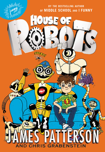 House of Robots (House of Robots #1) book cover by James Patterson, Chris Grabenstein