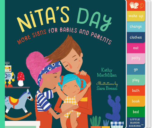 Nita's Day: An Interactive ASL Board Book (Little Hands Signing) book cover by Kathy MacMillan