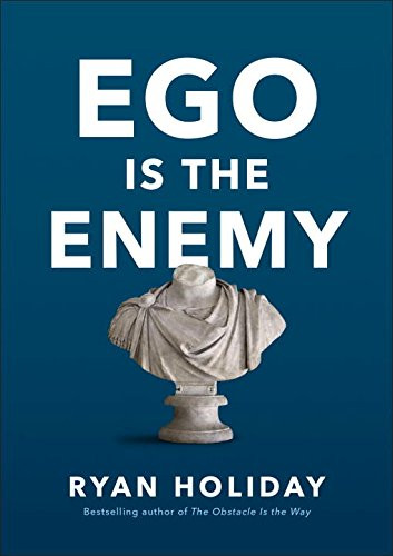 Ego Is the Enemy Cover