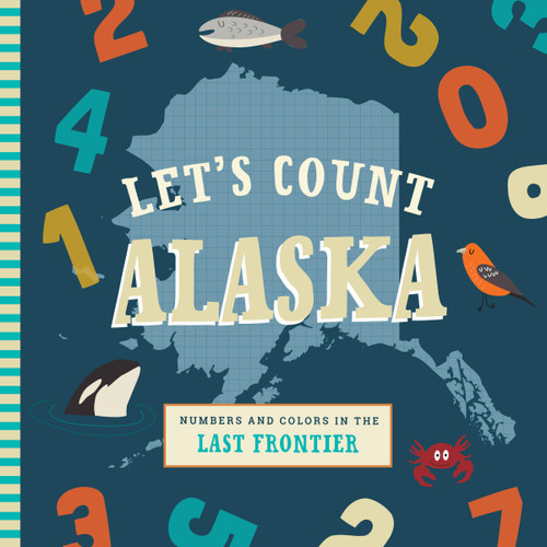 Let's Count Alaska (Let's Count Regional Board Books) book cover by Trish Madson