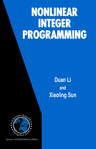 Nonlinear Integer Programming (International Series in Operations Research & Management Science #84) book cover by Duan Li, Xiaoling Sun