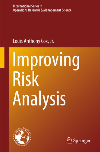 Improving Risk Analysis (International Series in Operations Research & Management Science #185) book cover by Louis Anthony Cox Jr.