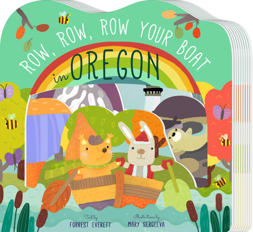 Row, Row, Row Your Boat in Oregon (Row, Row, Row Your Boat Regional Board B) book cover by Forrest Everett