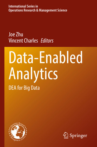 Data-Enabled Analytics: DEA for Big Data (International Series in Operations Research & Management Science #312) book cover by 
