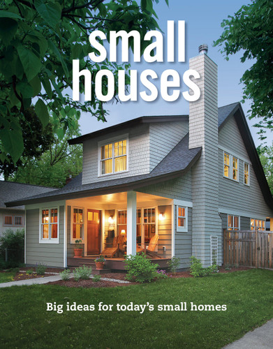 Small Houses: Big Ideas for Today's Small Houses book cover by 