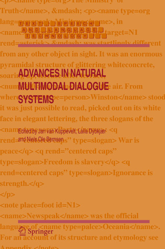 Advances in Natural Multimodal Dialogue Systems (Text, Speech and Language Technology #30) book cover by 