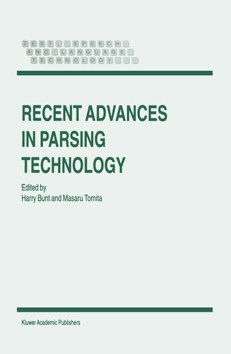 Recent Advances in Parsing Technology (Text, Speech and Language Technology #1) book cover by 