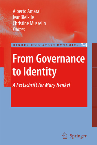 From Governance to Identity: A Festschrift for Mary Henkel (Higher Education Dynamics #24) book cover by 