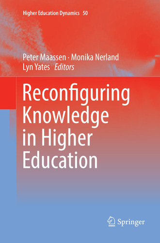 Reconfiguring Knowledge in Higher Education (Higher Education Dynamics #50) book cover by 