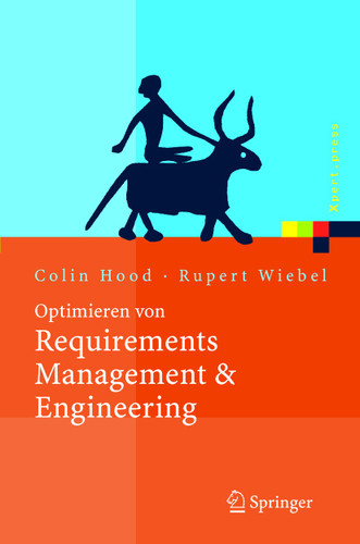Optimieren von Requirements Management & Engineering: Mit dem HOOD Capability Model (Xpert.press) book cover by Colin Hood, Rupert Wiebel