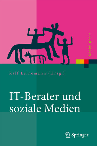 IT-Berater und soziale Medien: Wer beeinflusst Technologiekunden? (Xpert.press) book cover by 