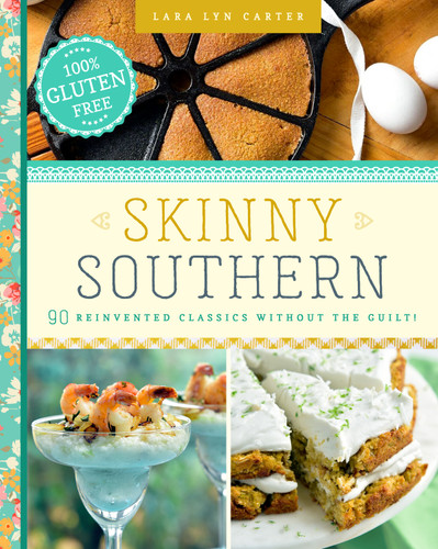Skinny Southern book cover by Lara Lyn Carter