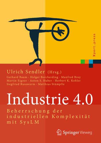 Industrie 4.0: Beherrschung der industriellen Komplexität mit SysLM (Xpert.press) book cover by 