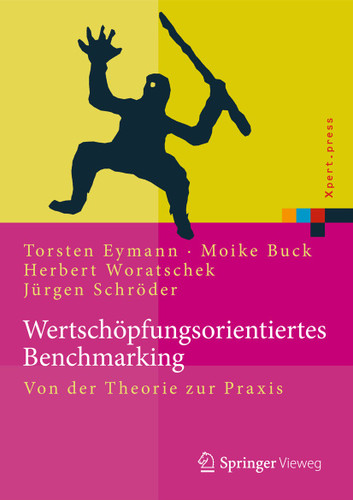 Wertschöpfungsorientiertes Benchmarking: Logistische Prozesse in Gesundheitswesen und Industrie (Xpert.press) book cover by 