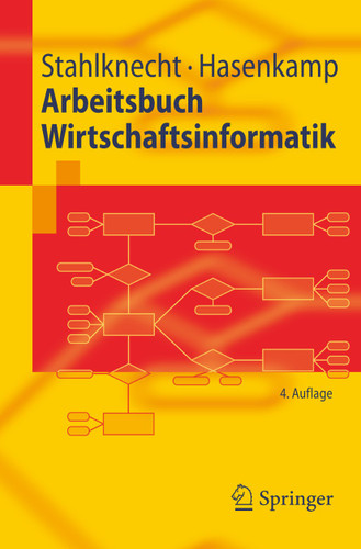Arbeitsbuch Wirtschaftsinformatik (Springer-Lehrbuch) book cover by Peter Stahlknecht, Ulrich Hasenkamp