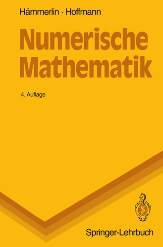 Numerische Mathematik (Springer-Lehrbuch) book cover by Günther Hämmerlin, Karl-Heinz Hoffmann