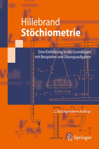Stöchiometrie: Eine Einführung in die Grundlagen mit Beispielen und Übungsaufgaben (Springer-Lehrbuch) book cover by Uwe Hillebrand