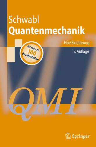 Quantenmechanik (QM I): Eine Einführung (Springer-Lehrbuch) book cover by Franz Schwabl