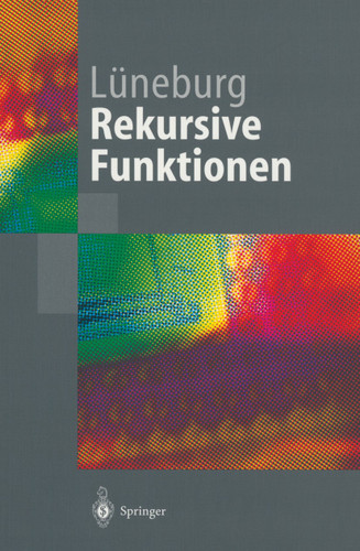 Rekursive Funktionen (Springer-Lehrbuch) book cover by Heinz Lüneburg