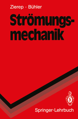 Strömungsmechanik (Springer-Lehrbuch) book cover by Jürgen Zierep, Karl Bühler