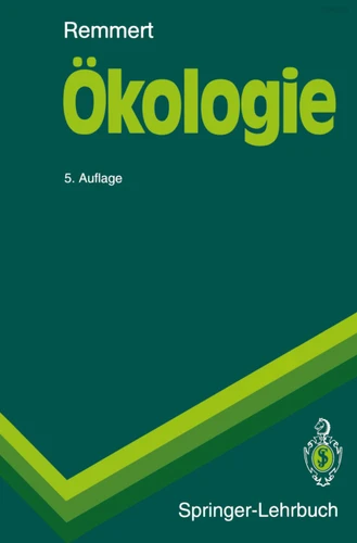 Ökologie: Ein Lehrbuch (Springer-Lehrbuch) book cover by Hermann Remmert