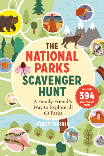 The National Parks Scavenger Hunt: A Family-Friendly Way to Explore All 63 Parks book cover by Stacy Tornio