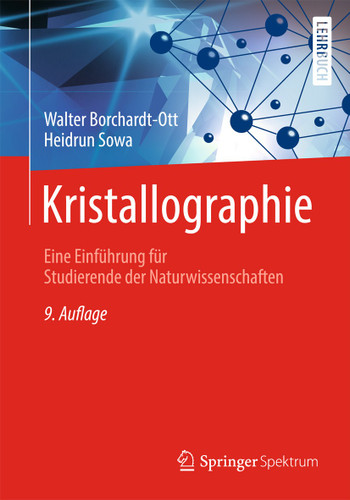 Kristallographie: Eine Einführung für Studierende der Naturwissenschaften (Springer-Lehrbuch) book cover by Walter Borchardt-Ott, Heidrun Sowa