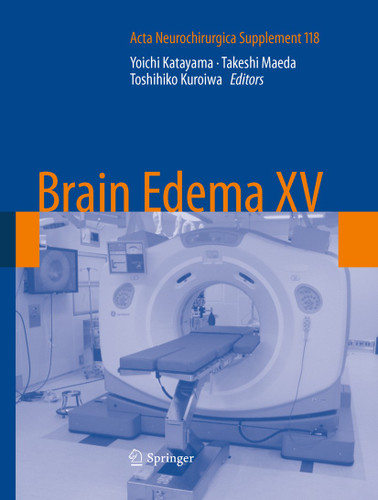 Brain Edema XV (Acta Neurochirurgica Supplement #118) book cover by 