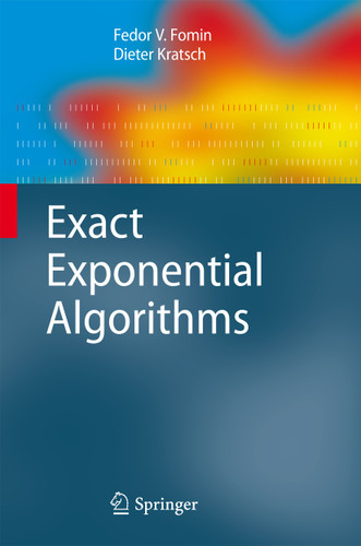 Exact Exponential Algorithms (Texts in Theoretical Computer Science. An EATCS Series) book cover by Fedor V. Fomin, Dieter Kratsch