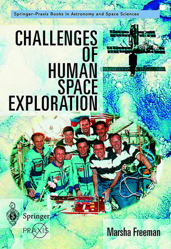 Challenges of Human Space Exploration (Springer Praxis Books) book cover by Marsha Freeman