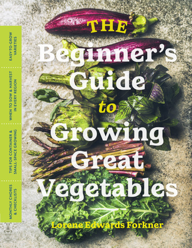The Beginner's Guide to Growing Great Vegetables book cover by Lorene Edwards Forkner