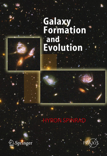 Galaxy Formation and Evolution (Springer Praxis Books) book cover by Hyron Spinrad