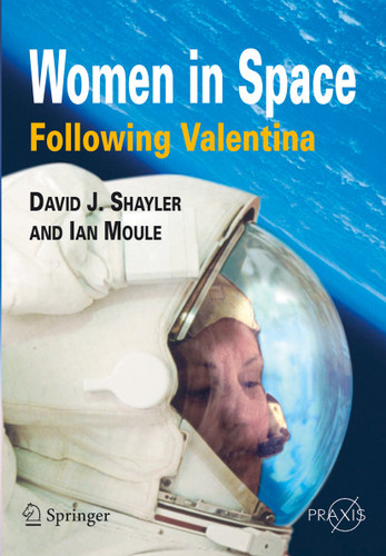 Women in Space - Following Valentina (Springer Praxis Books) book cover by Shayler David, Ian A. Moule