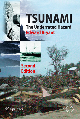 Tsunami: The Underrated Hazard (Springer Praxis Books) book cover by Edward Bryant