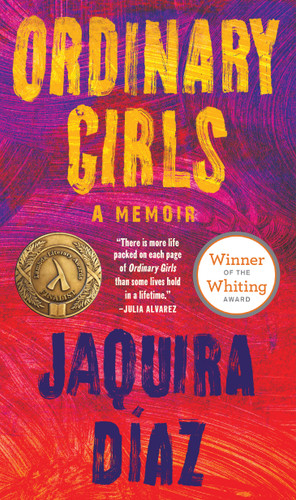 Ordinary Girls: A Memoir book cover by Jaquira Díaz