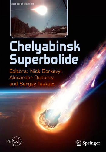 Chelyabinsk Superbolide (Springer Praxis Books) book cover by 