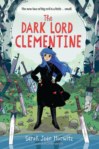 The Dark Lord Clementine book cover by Sarah Jean Horwitz